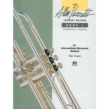 The Allen Vizzutti Trumpet Method Book 1 - Technical Studies 624900