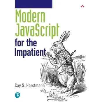 Technika Modern JavaScript for the Impatient - Horstmann Cay S.