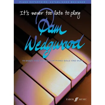 It's never too late to play Pam Wedgwood 921559