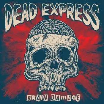 Zahraniční hudba CD Dead Express: Brain Damage 2019