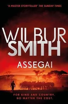 Cizojazyčná kniha Assegai - Wilbur Smith [EN] (2018, brožovaná)