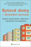 Bytové domy: Zdroj příjmů i povinností:…