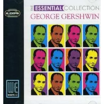 Zahraniční hudba 2CD George Gershwin: The Essential Collection 2006
