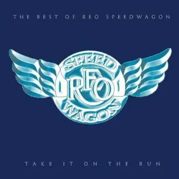 Zahraniční hudba CD REO Speedwagon: Take It On The Run - The Best Of REO Speedwagon 2004