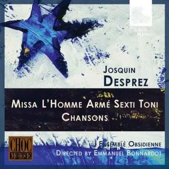 Zahraniční hudba CD Josquin Des Prés: Missa L'Homme Armé Sexti Toni, Chansons 2012