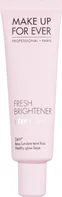 Make Up For Ever Step 1 Primer Fresh Brightener rozjasňující podkladová báze 30 ml