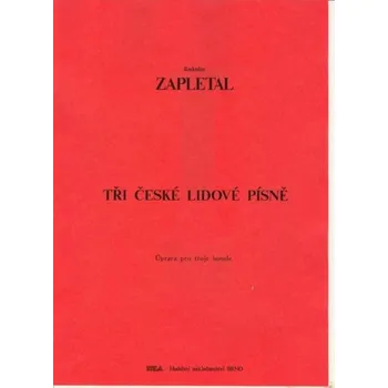 Tři české lidové písně