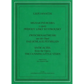 Meziaktní hudba z opery Liška Bystrouška