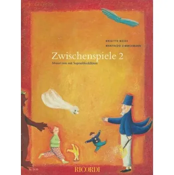 Zwischenspiele 2