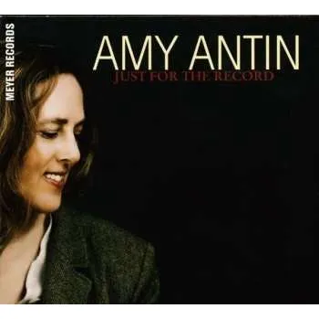 Zahraniční hudba CD Amy Antin: Just For The Record DIGI 2012 Digipack Vinyl