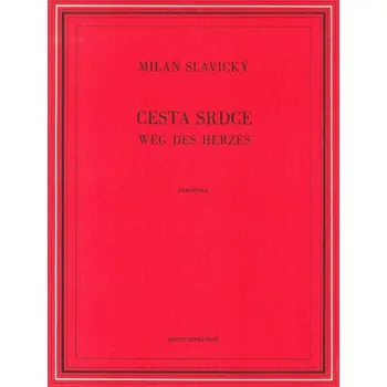 Cesta srdce (Příběh pro sólové housle, dechové a bicí nástroje,
