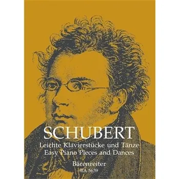 Hudebniny Snadné klavírní skladby a tance (Schubert)