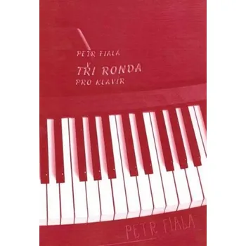 Tři ronda pro klavír