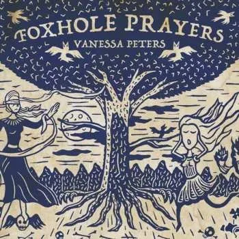 Zahraniční hudba CD Vanessa Peters: Foxhole Prayers 2019