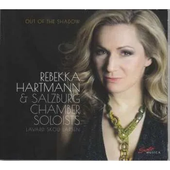 Zahraniční hudba CD Various: Rebekka Hartmann - Out Of The Shadow 2018