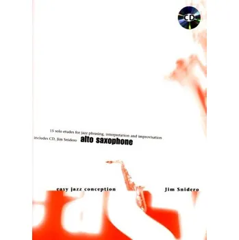 Easy Jazz Conception for Alto Saxophone + CD
