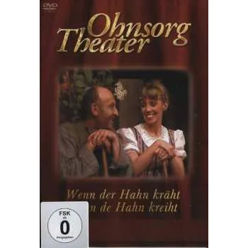 Zahraniční hudba DVD Various: Ohnsorg Theater: Wenn Der Hahn Kräht 2006