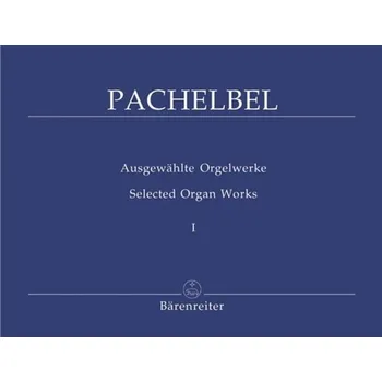 Hudebniny Vybrané varhanní skladby 1