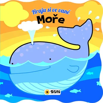 Bystrá hlava Hraju si ve vaně Moře - 978-80-7567-861-4