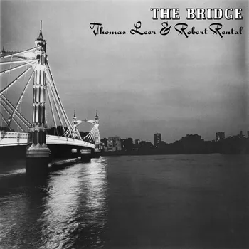 Zahraniční hudba Thomas Leer & Robert Rental - Bridge (LP, BRIDGE1)
