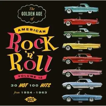 Zahraniční hudba CD Various: The Golden Age Of American Rock 'N' Roll Volume 12 2011