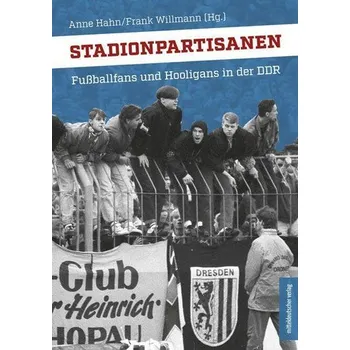 Stadionpartisanen - Hahn, Anne