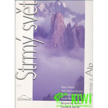 Rother - vydavatelství Strmý svět - imprese z Alp