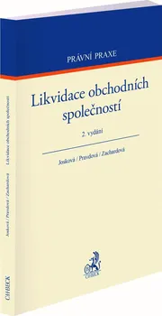 Likvidace obchodních společností: 2. vydání - Lucie Josková a kol. (2022, brožovaná)