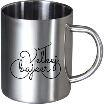 Nerezový hrnek Velkej bajker