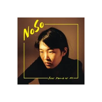 Zahraniční hudba Stay Proud Of Me - Noso [CD]