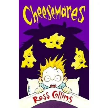 Cheesemares - Collins, Ross
