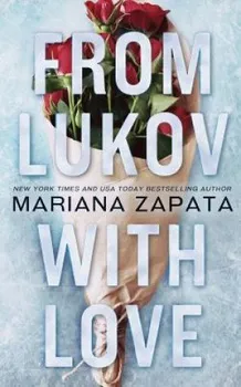 From Lukov With Love - Mariana Zapata [EN] (2018, brožovaná)