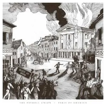Zahraniční hudba CD The Payroll Union: Paris Of America 2015