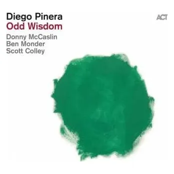 Zahraniční hudba CD Diego Piñera: Odd Wisdom 2021