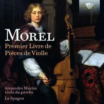 Zahraniční hudba CD Jacques Morel: Premier Livre de Pièces de Violle 2019