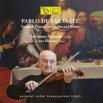 Zahraniční hudba 2LP Salvatore Accardo: Spanish Dances For Violin And Piano 2022 180g 33RPM & Limitierte Auflage Vinyl