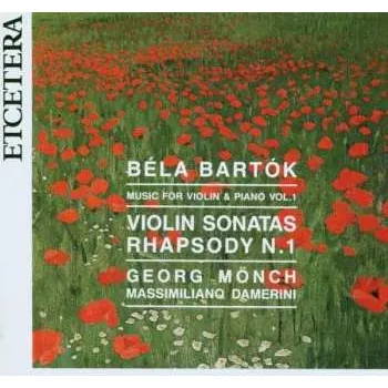 Zahraniční hudba CD B. Bartok: Sonaten Für Violine & Klavier Nr.1 & 2 2014