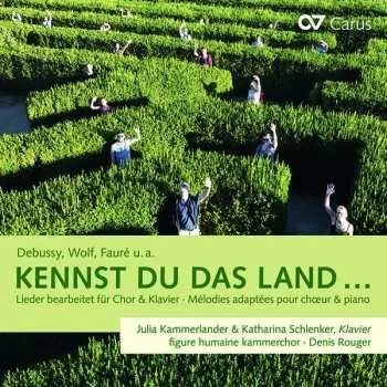 Zahraniční hudba CD Claude Debussy: Kennst Du Das Land... (Lieder Bearbeitet Für Chor & Klavier - Mélodies Adaptées Pour Choeur & Piano) 2019