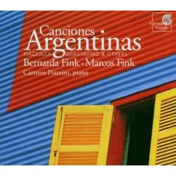 Zahraniční hudba CD Bernarda Fink: Canciones Argentinas 2006