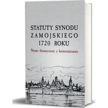 Statuty Synodu Zamojskiego 1720 roku - s. Elżbieta Elena Wróbel