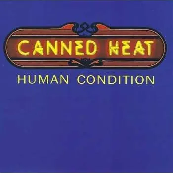Zahraniční hudba CD Canned Heat: Human Condition 2020