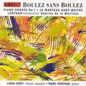 Zahraniční hudba CD Pierre Boulez: Boulez Sans Boulez 2022