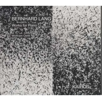 Zahraniční hudba CD Bernhard Lang: Works for Piano 2021