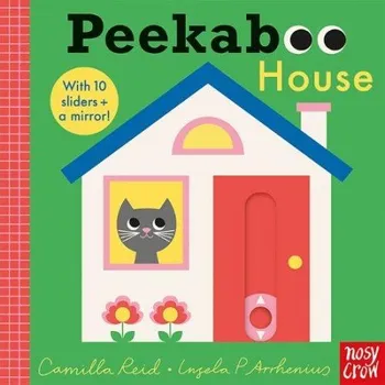 První čtění Peekaboo House - Reid, Camilla (Editorial Director)