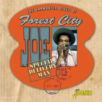 Zahraniční hudba CD Forest City Joe: The Harmonica Blues Of Forest City Joe: Special Delivery Man 2022