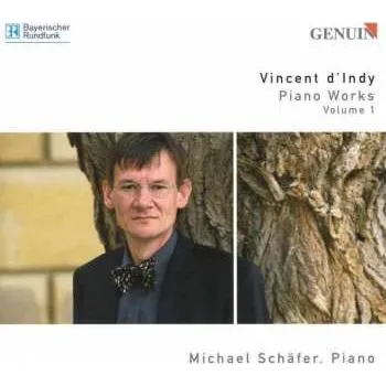 Zahraniční hudba CD Vincent d'Indy: Piano Works Volume 1 2007