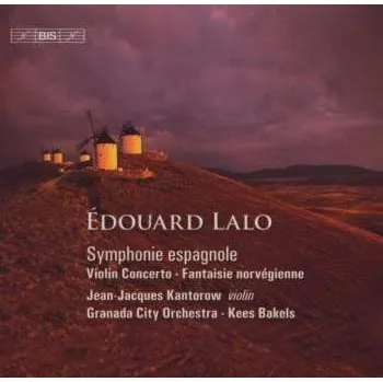 Zahraniční hudba CD Édouard Lalo: Symphonie Espagnole  Violin Concerto  Fantaisie Norvégienne 2009