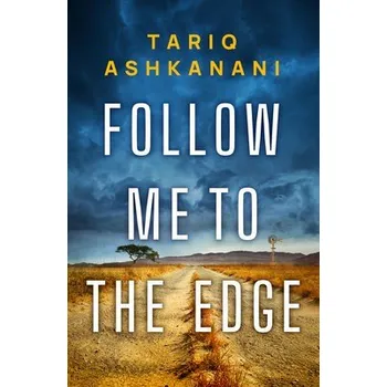 Kniha Follow Me to the Edge - Ashkanani, Tariq