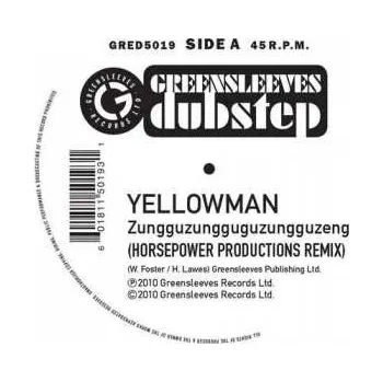 Zahraniční hudba LP Yellowman: Zungguzungguguzungguzeng (Horsepower Productions Remix) 2010