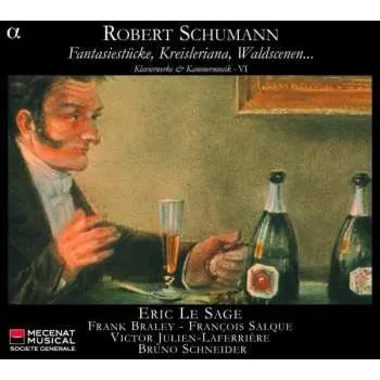 Zahraniční hudba 2CD Robert Schumann: Fantasiestücke, Kreisleriana, Waldscenen... (Klavierwerke & Kammermusik - VI) 2009